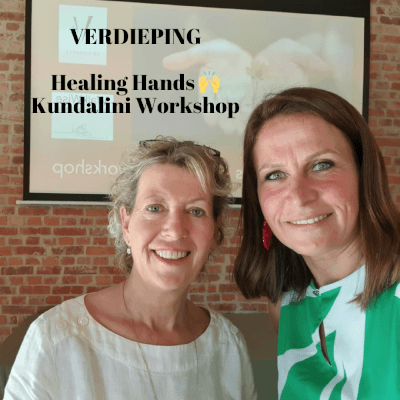 VERDIEPING Healing Hands 🙌 KUNDALINI Workshop VERDIEPING Healing Hands 🙌 KUNDALINI Workshop